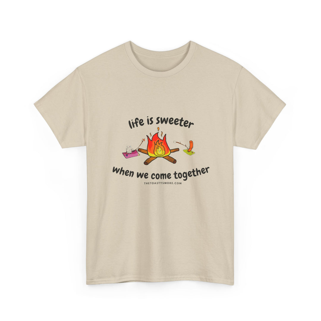 T-Shirt — "Life Is Sweeter When We Come Together" Campfire S'mores Graphic Tee