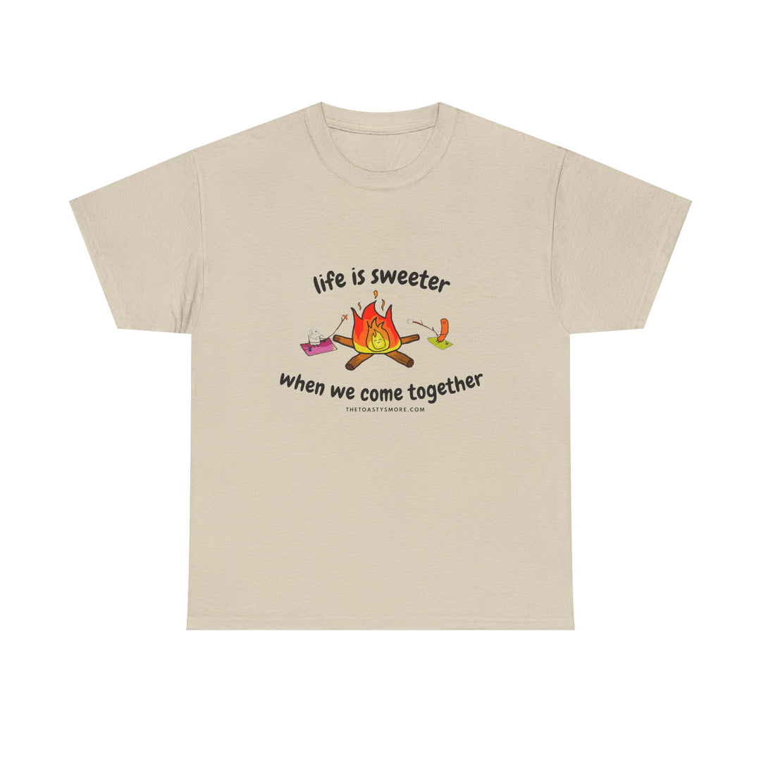 T-Shirt — "Life Is Sweeter When We Come Together" Campfire S'mores Graphic Tee