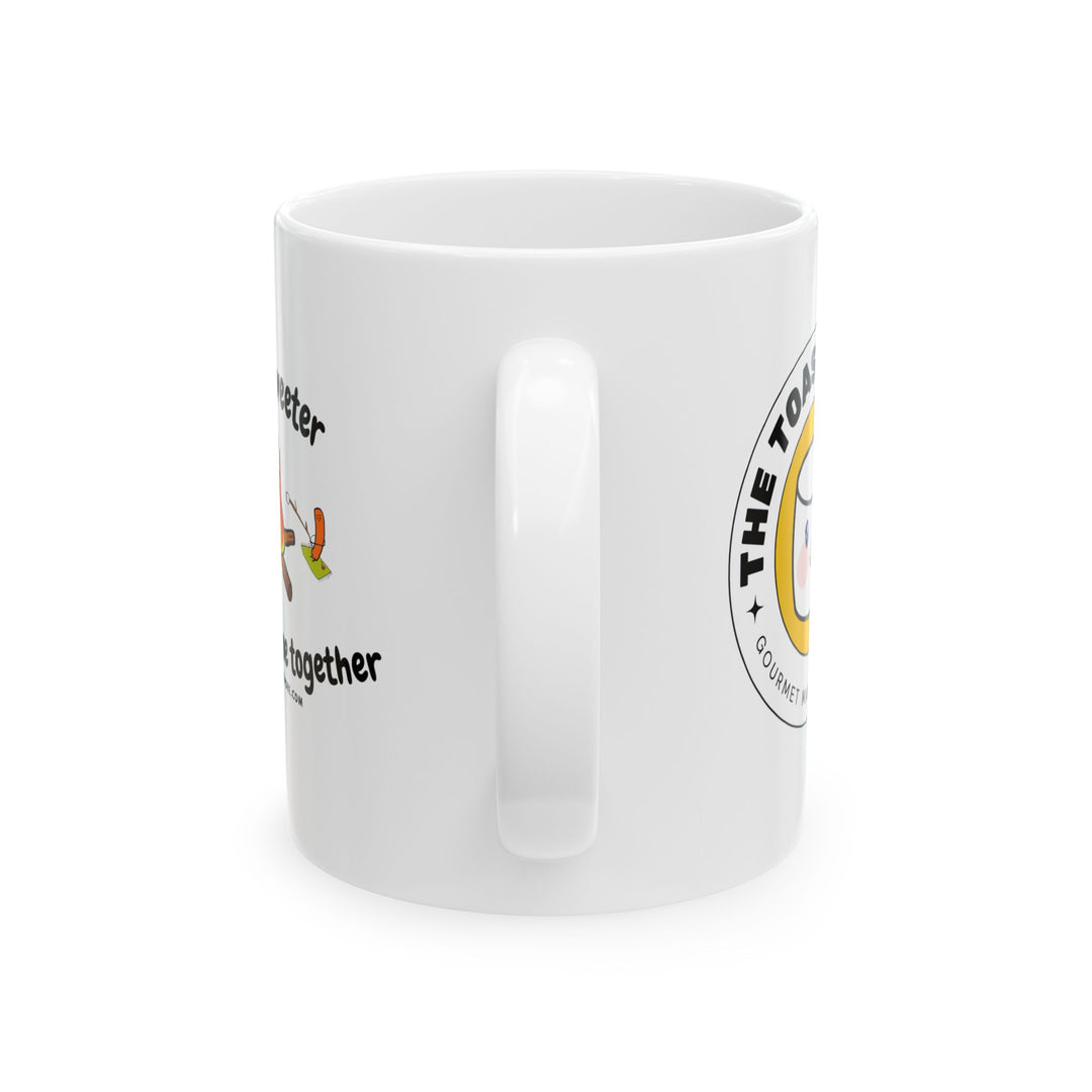 Ceramic Mug - "Together We’re Better" Inspirational Coffee Cup (11oz, 15oz)