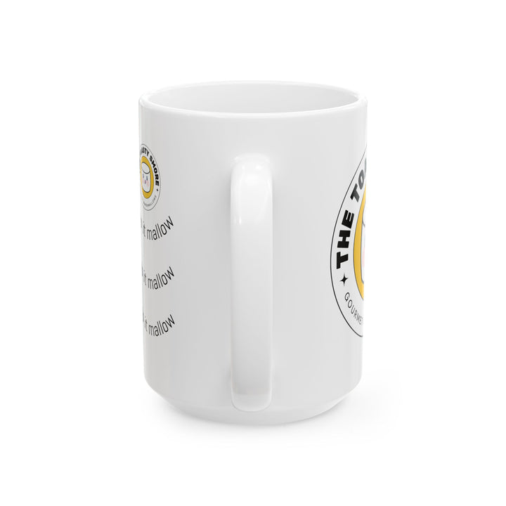 Stay Toasty • Keep it Mallow Ceramic Mug —  (11oz & 15oz)