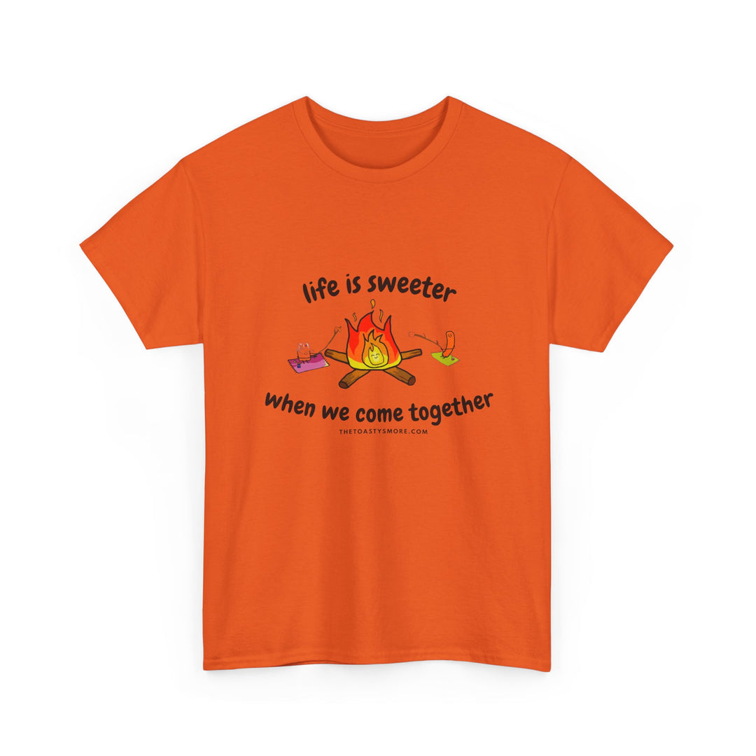 T-Shirt — "Life Is Sweeter When We Come Together" Campfire S'mores Graphic Tee