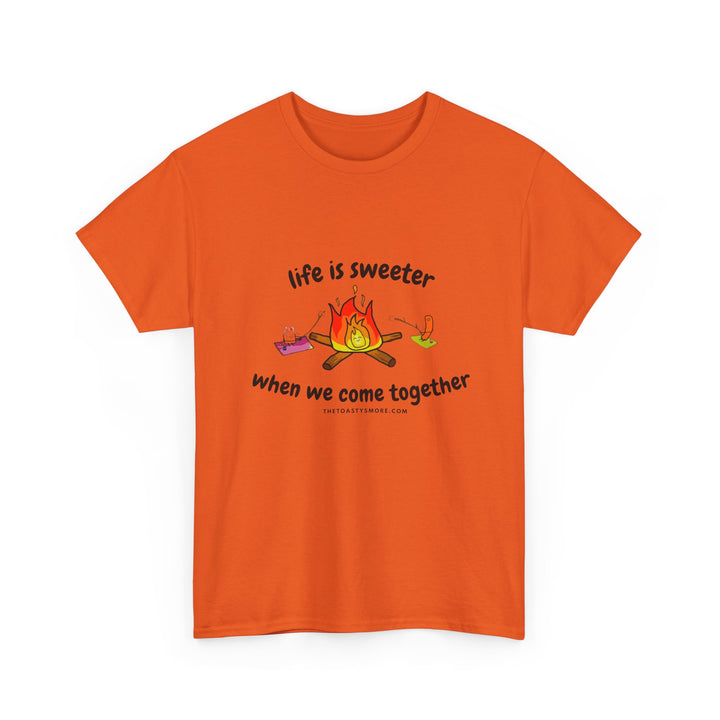 T-Shirt — "Life Is Sweeter When We Come Together" Campfire S'mores Graphic Tee