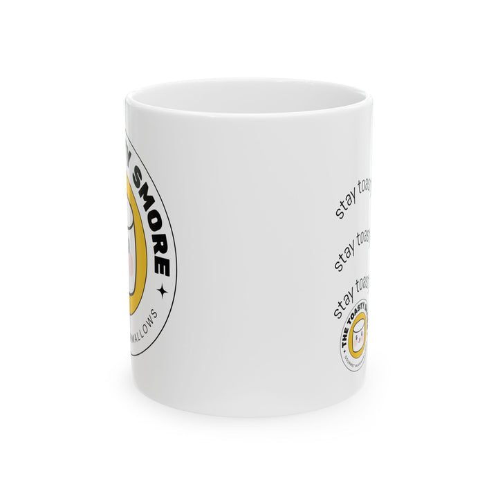 Stay Toasty • Keep it Mallow Ceramic Mug —  (11oz & 15oz)