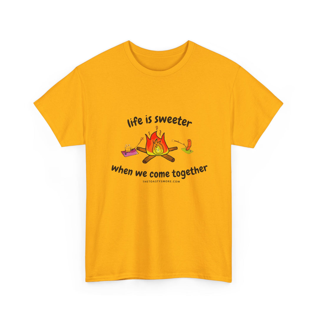 T-Shirt — "Life Is Sweeter When We Come Together" Campfire S'mores Graphic Tee