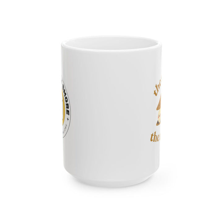 S'more the Merrier Ceramic Mug – Cute Kawaii S'mores Coffee Cup (11oz & 15oz)