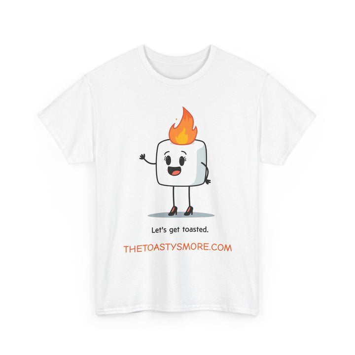 Let's Get Toasted T-Shirt