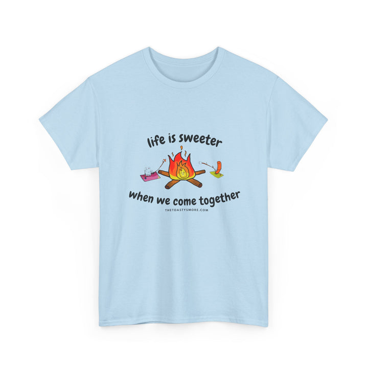 T-Shirt — "Life Is Sweeter When We Come Together" Campfire S'mores Graphic Tee