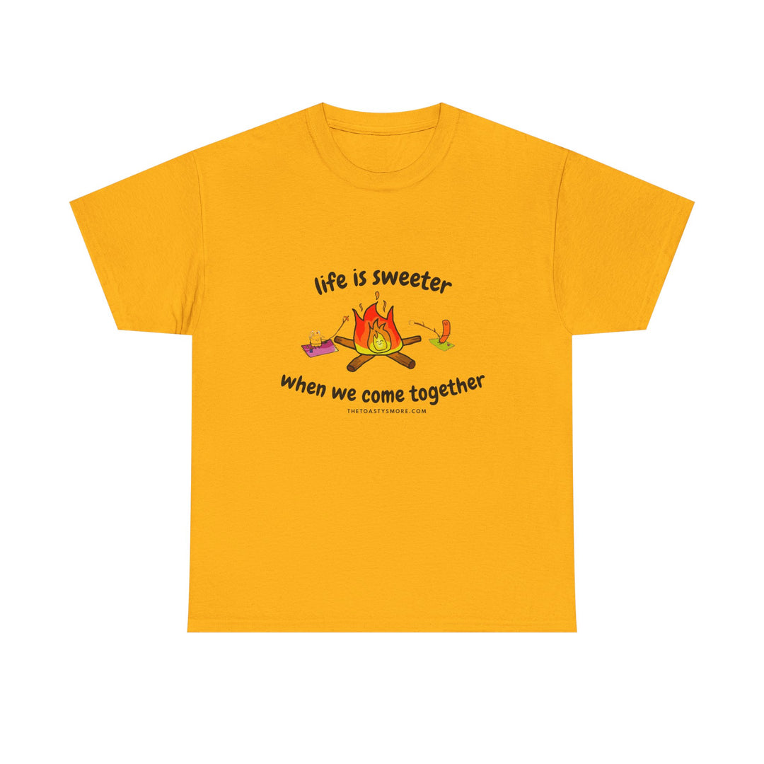 T-Shirt — "Life Is Sweeter When We Come Together" Campfire S'mores Graphic Tee
